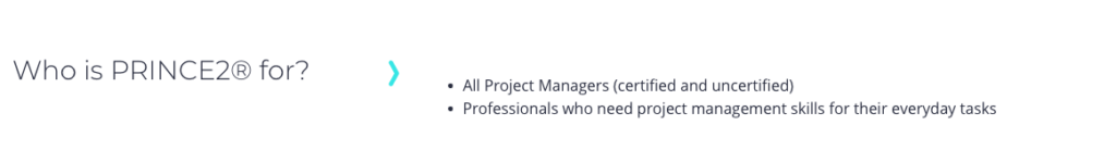 Who is PRINCE2 for?